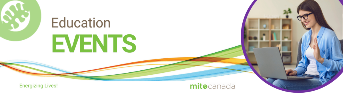 2026 Education Events - MitoCanada