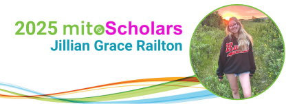 2025 mitoScholars Jillian Grace Railton banner